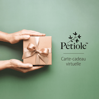 Carte-cadeau virtuelle Petiole - Petiole™