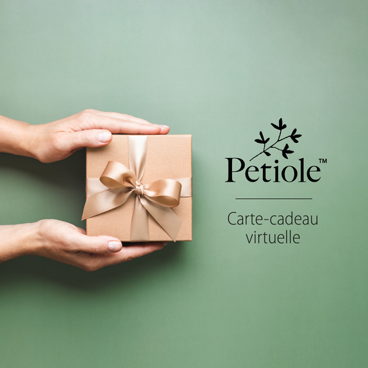 Carte-cadeau virtuelle Petiole